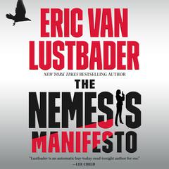 The Nemesis Manifesto by Eric Van Lustbader audiobook