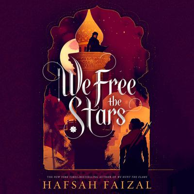 We Free the Stars by Hafsah Faizal audiobook