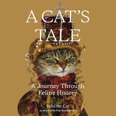 A Cat's Tale by Paul Koudounaris audiobook