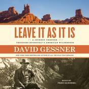 Leave It As It Is by  David Gessner audiobook