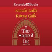 This Scepter'd Isle by  Roberta Gellis audiobook