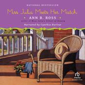 Miss Julia Meets Her Match by  Ann B. Ross audiobook