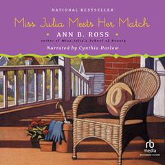 Miss Julia Meets Her Match by Ann B. Ross audiobook