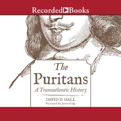 The Puritans by David D. Hall audiobook