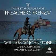 Preacher's Frenzy by William W. Johnstone audiobook