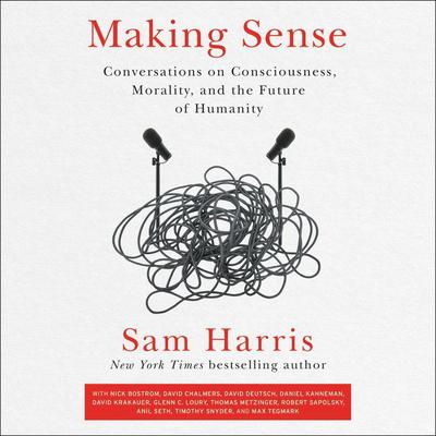 Making Sense by Sam Harris audiobook