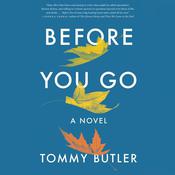 Before You Go by  Tommy Butler audiobook