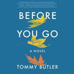 Before You Go by Tommy Butler audiobook