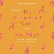 The Distinguished Guest by  Sue Miller audiobook