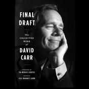 Final Draft by  David Carr audiobook