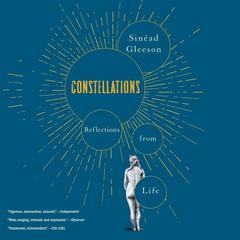 Constellations by Sinéad Gleeson audiobook