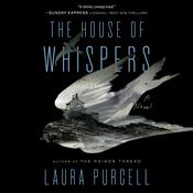 The House of Whispers by  Laura Purcell audiobook