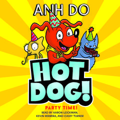 Party Time (Hotdog #2) by Anh Do audiobook