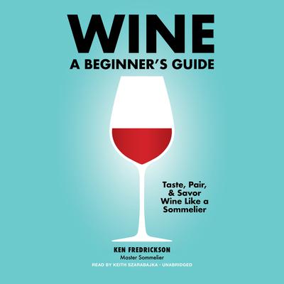 Wine by Kenneth Fredrickson audiobook
