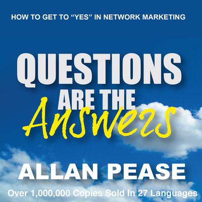 Questions are the Answers by Allan Pease audiobook