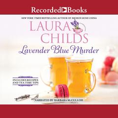 Lavender Blue Murder by Laura Childs audiobook