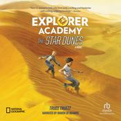 Explorer Academy: The Star Dunes by  Trudi Trueit audiobook