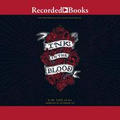 Ink in the Blood by  Kim Smejkal audiobook
