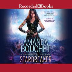 Starbreaker by Amanda Bouchet audiobook