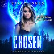 Chosen by  Stacy Jones audiobook
