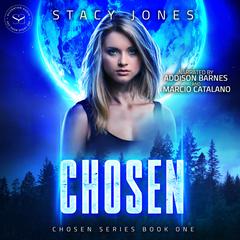 Chosen by Stacy Jones audiobook