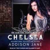 Chelsea by  Addison Jane audiobook