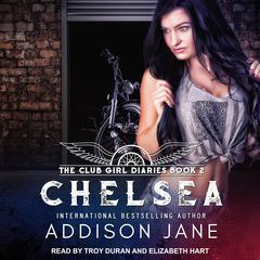 Chelsea by Addison Jane audiobook