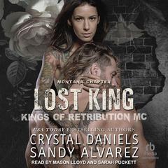 Lost King by Sandy Alvarez audiobook