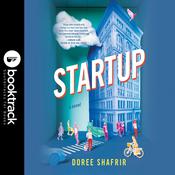 Startup: Booktrack Edition by  Doree Shafrir audiobook