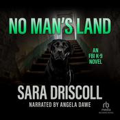 No Man's Land by  Sara Driscoll audiobook