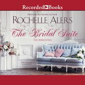 The Bridal Suite by  Rochelle Alers audiobook
