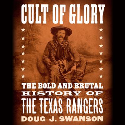 Cult of Glory by Doug J. Swanson audiobook