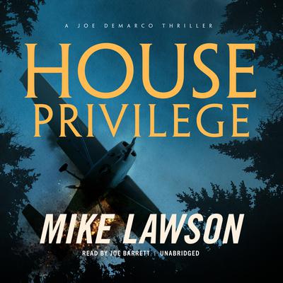 House Privilege by Mike Lawson audiobook