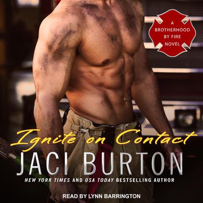 Ignite on Contact by Jaci Burton audiobook