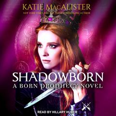 Shadowborn by Katie MacAlister audiobook
