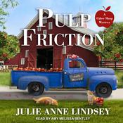 Pulp Friction by  Julie Anne Lindsey audiobook