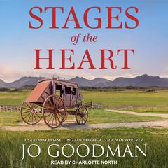 Stages of the Heart by Jo Goodman audiobook