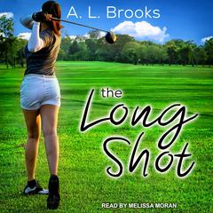 The Long Shot by A.L. Brooks audiobook