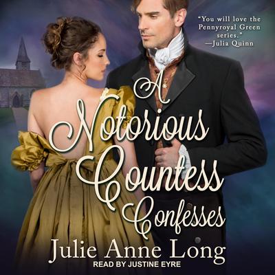 A Notorious Countess Confesses by Julie Anne Long audiobook
