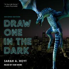Draw One in the Dark by Sarah A. Hoyt audiobook