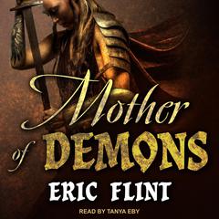 Mother of Demons by Eric Flint audiobook