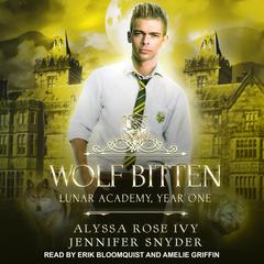Wolf Bitten by Alyssa Rose Ivy audiobook