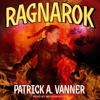 Ragnarok by Patrick A. Vanner audiobook