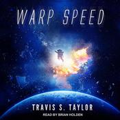 Warp Speed by  Travis S. Taylor audiobook