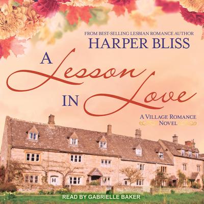A Lesson in Love by Harper Bliss audiobook