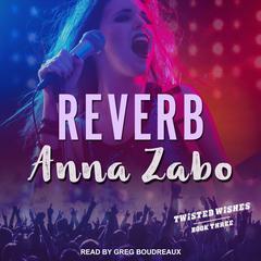 Reverb by Anna Zabo audiobook