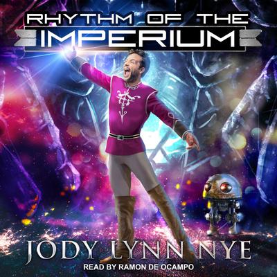Rhythm of the Imperium by Jody Lynn Nye audiobook