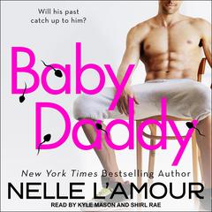 Baby Daddy by Nelle L'Amour audiobook