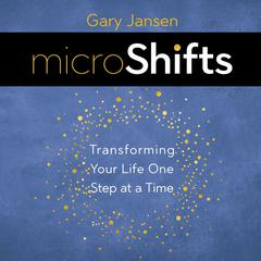 MicroShifts by Gary Jansen audiobook