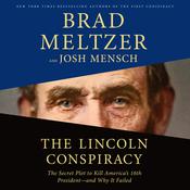 The Lincoln Conspiracy by  Brad Meltzer audiobook